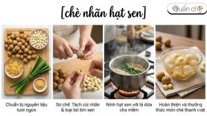 huong-dan-chi-tiet-cach-nau-che-nhan-hat-sen-chuan-vi