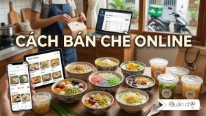 cach-ban-che-online-hieu-qua-bi-quyet-kinh-doanh-dat-khach