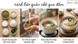 cach-bao-quan-che-qua-dem