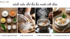 cach-nau-che-ba-ba-nuoc-cot-dua