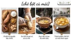 huong-dan-chi-tiet-cach-nau-che-bot-cu-mai-deo-thom