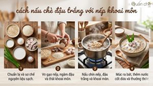 cach-nau-che-dau-trang-voi-nep-khoai-mon-hap-dan-kho-cuong