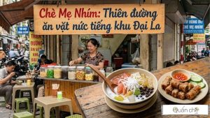 che-me-nhim-thien-duong-an-vat-nuc-tieng-khu-dai-la