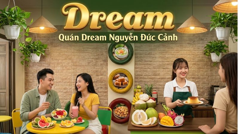 quan-dream-nguyen-duc-canh